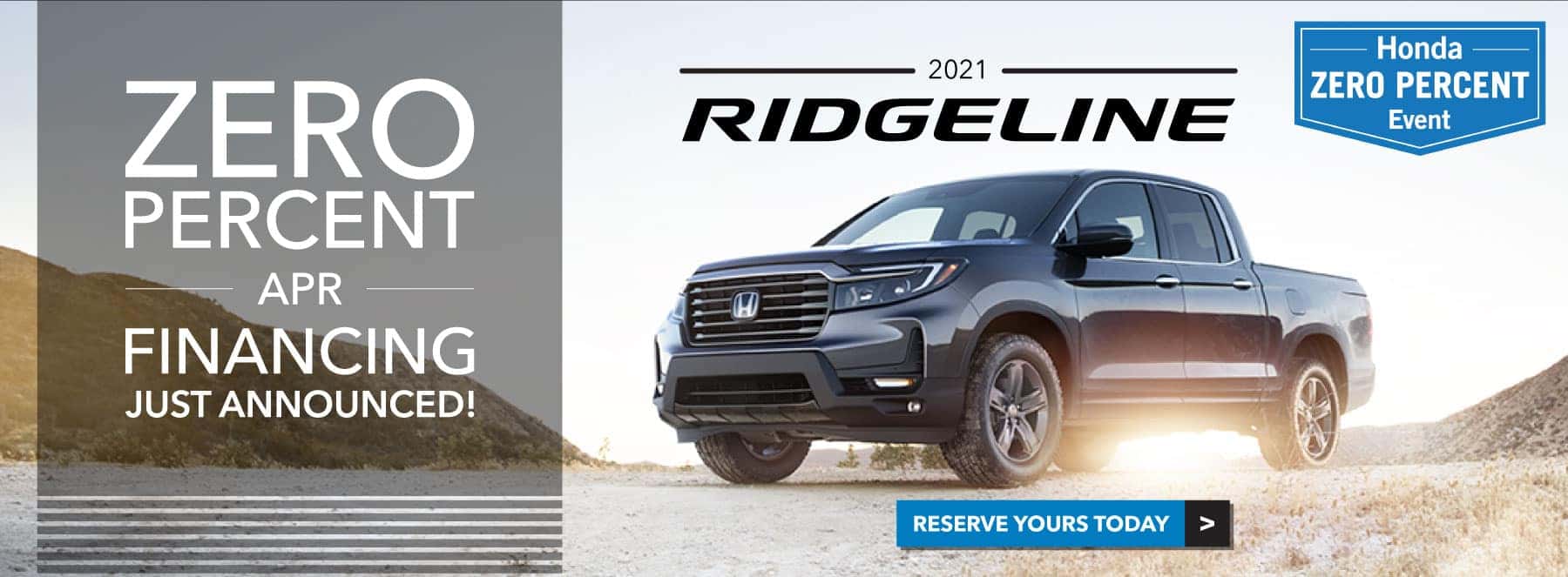 2021 Honda Ridgeline - Zero Percent Event