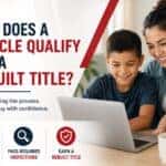How vehicles qualify for a rebuilt title