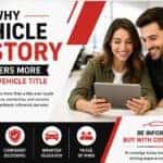 Why Vehicle History Matters More Than a Vehicle Title