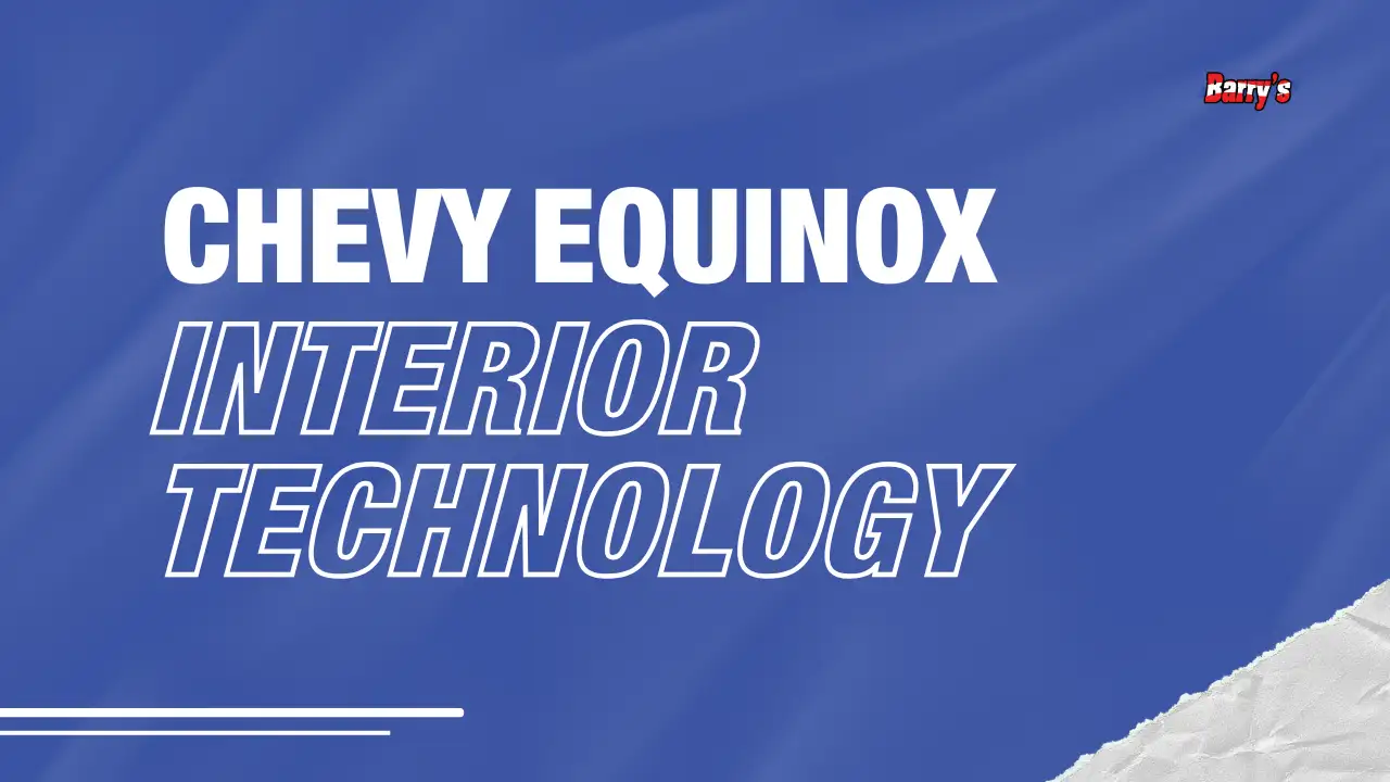 Chevy Equinox Interior Technology: Infotainment Through the Years
