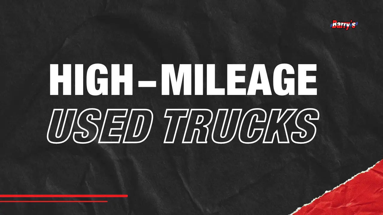 High-Mileage Used Trucks: What to Look for Above 100K