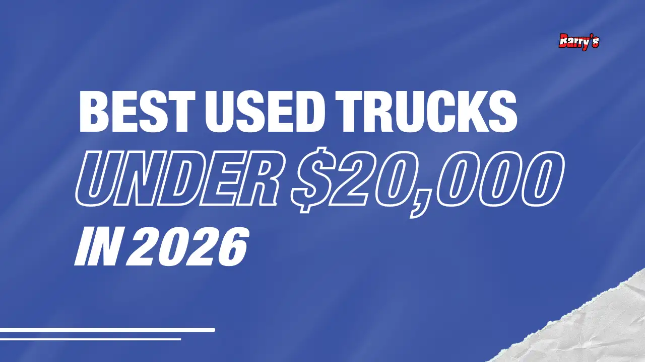 Best Used Trucks Under $20,000 in 2026