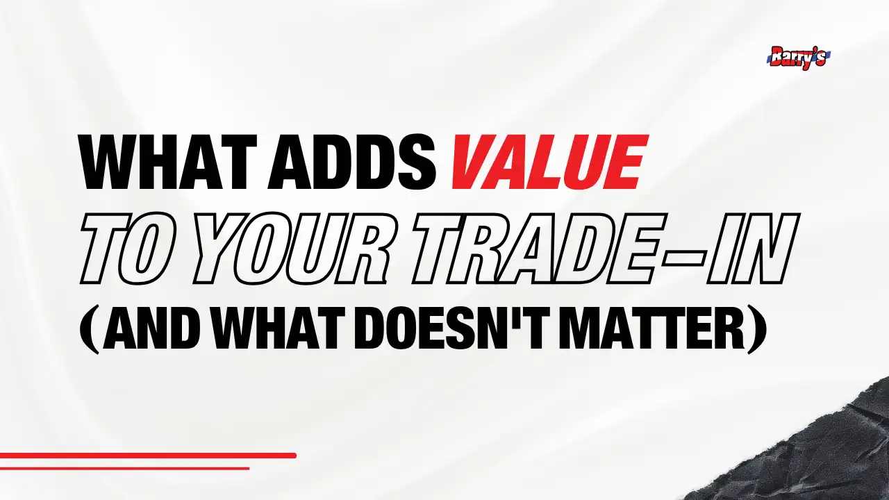 What Adds Value to Your Trade-In (And What Doesn't Matter) Blog Header