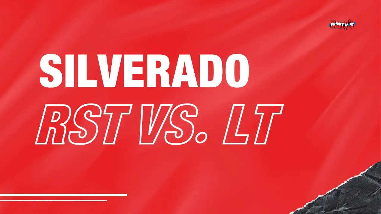 Silverado RST vs LT