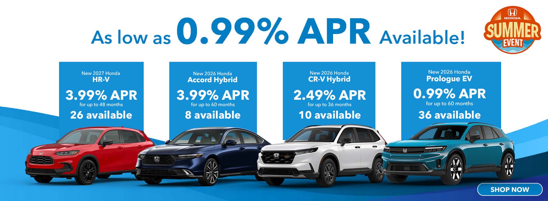 As low as 0.99% APR Available