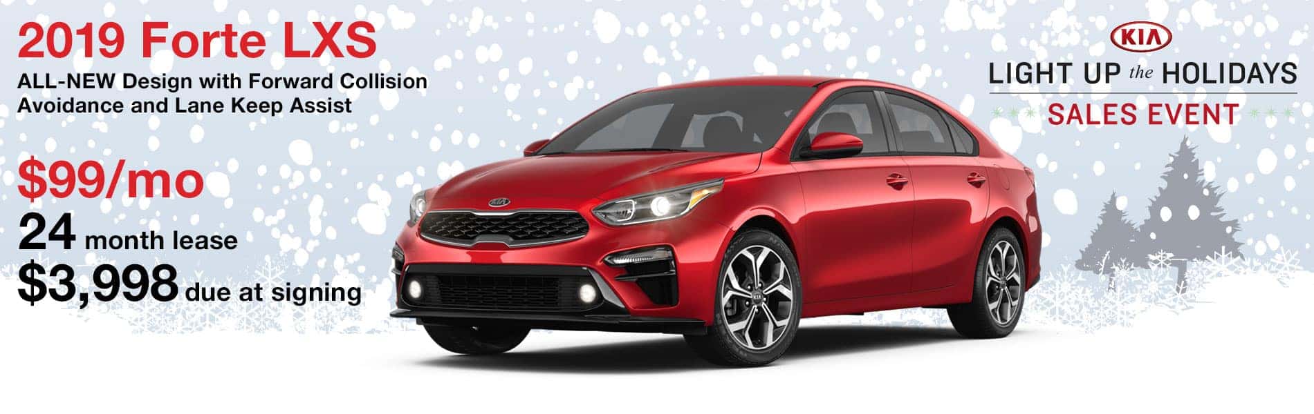 Lease a 2019 Forte LXS for $99 per month with $3,998 due at signing