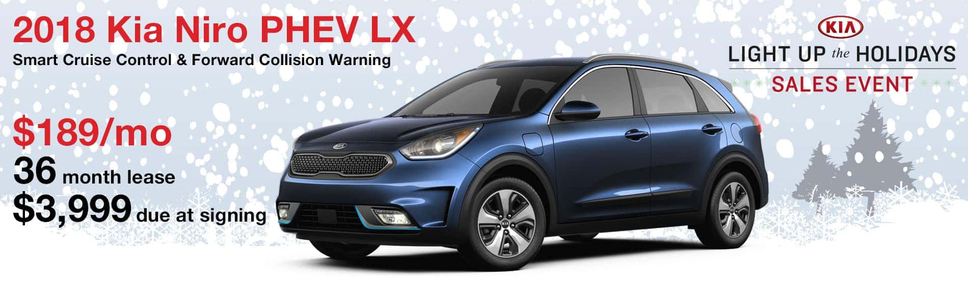 Lease a 2018 Niro PHEV LX for $189 per month with $3,999 due at signing