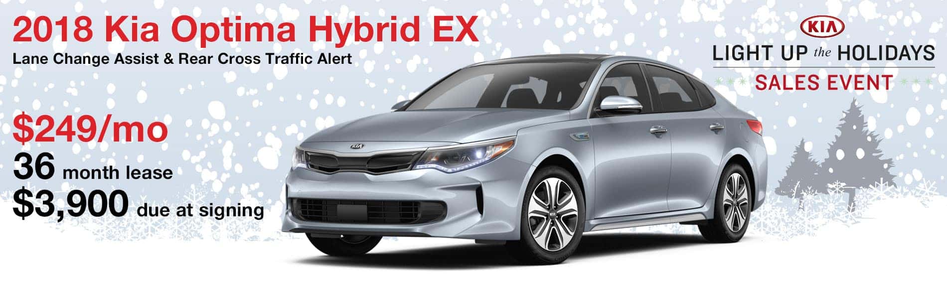 Lease a 2018 Optima Hybrid EX for $249 per month with $3,900 due at signing
