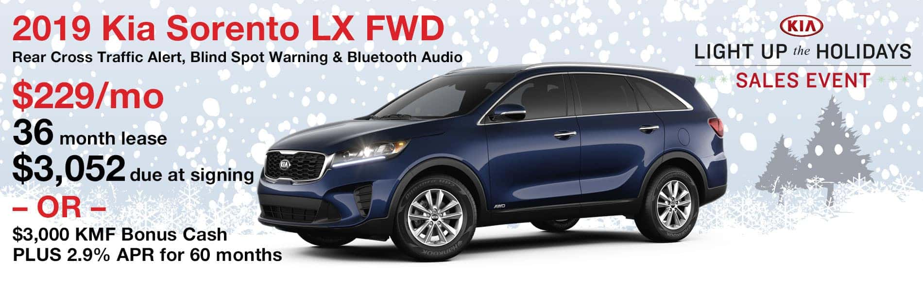 Lease a 2019 Kia Sorento LX FWD for $229 per month with $3,052 due at signing