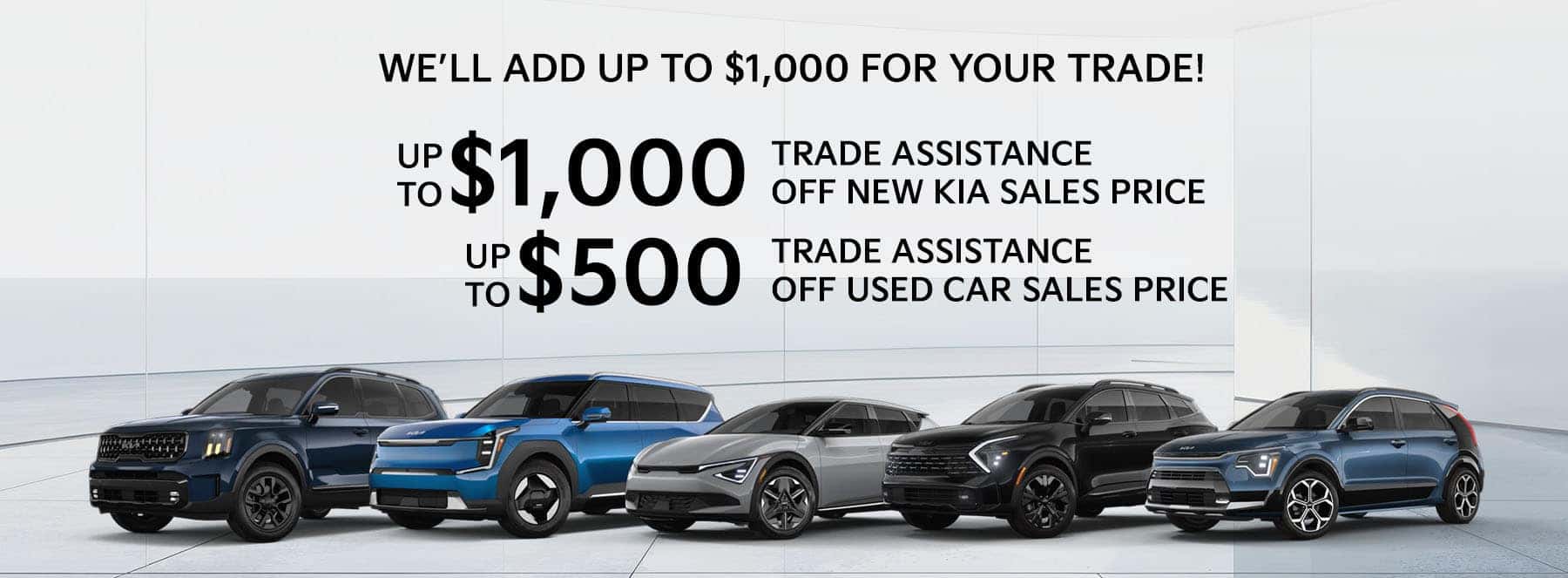 up to 1000 trade in assistance at Beaverton Kia this month!