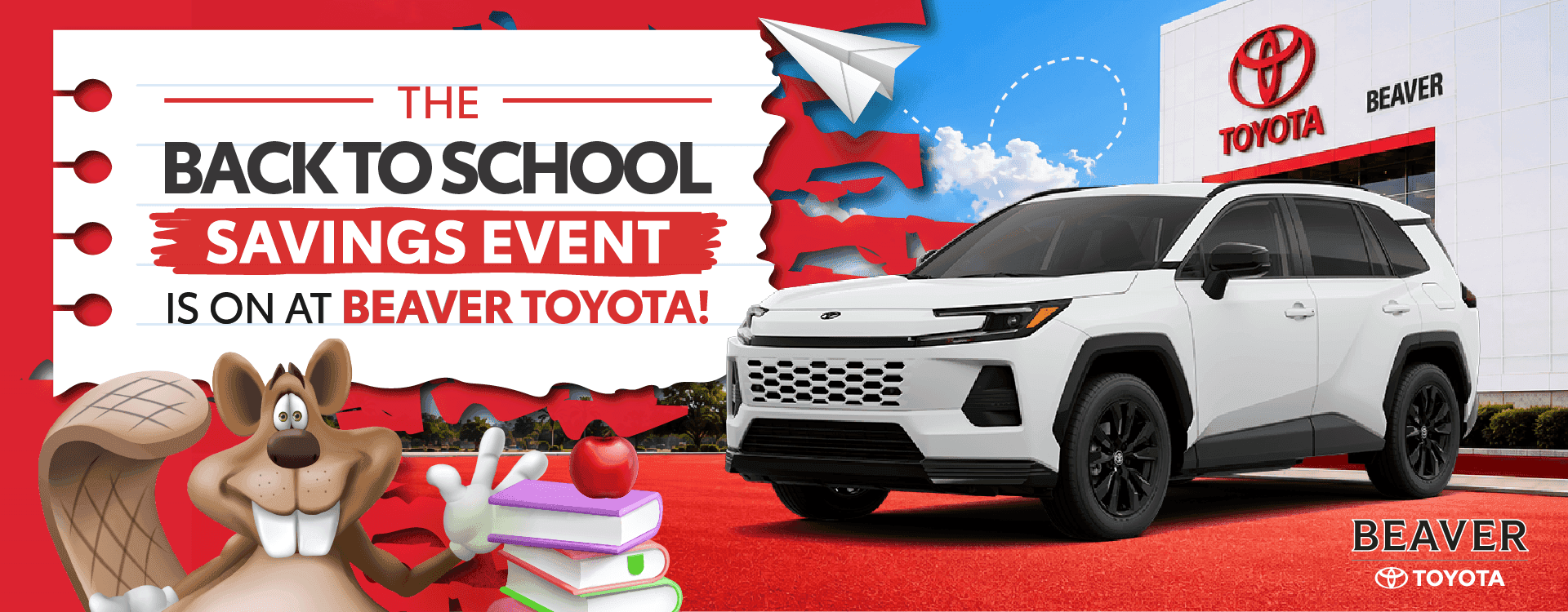 The Back to School Sales Event is on at Beaver Toyota