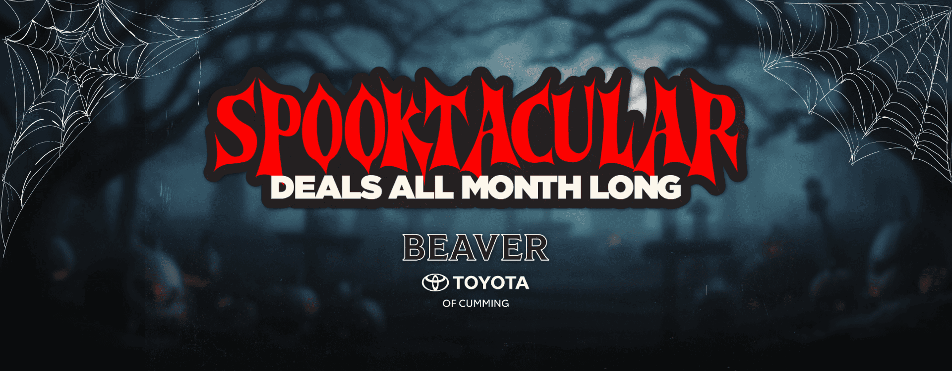 Spooktacular Deals All Month Long at Beaver Toyota