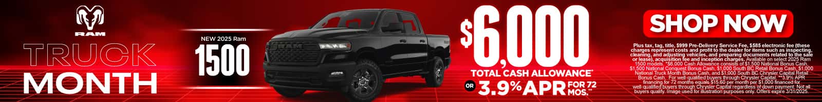 2025 Ram 1500 $6,000 Total Cash Allowance* PLUS 3.9% APR for 72 months**