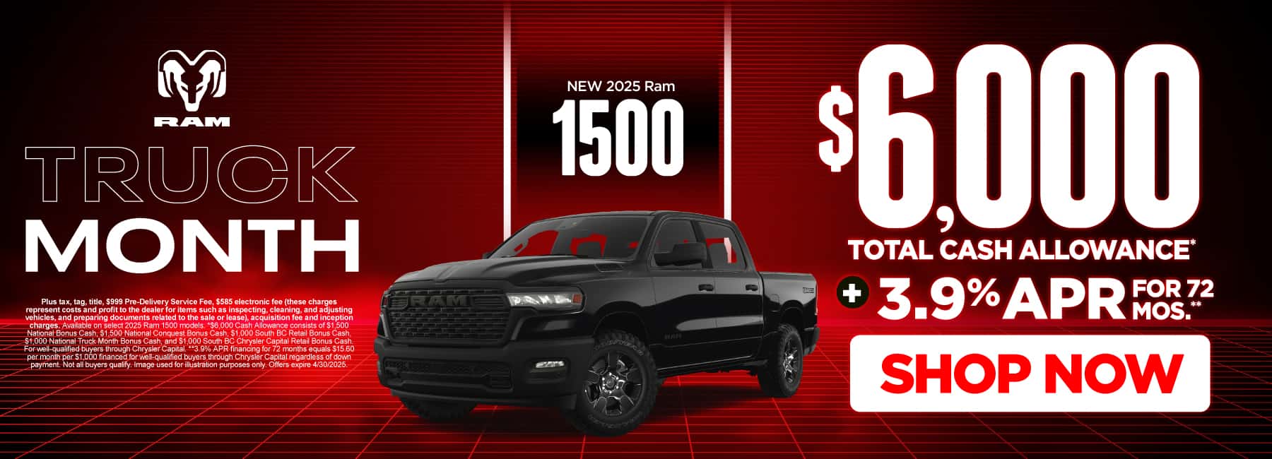 2025 Ram 1500 $6,000 Total Cash Allowance* PLUS 3.9% APR for 72 months**