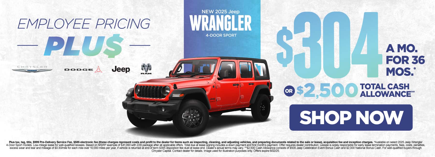 New 2025 Jeep Wrangler 4-Door Sport $304 for 36 months* or $2,500 Total Cash Allowance**