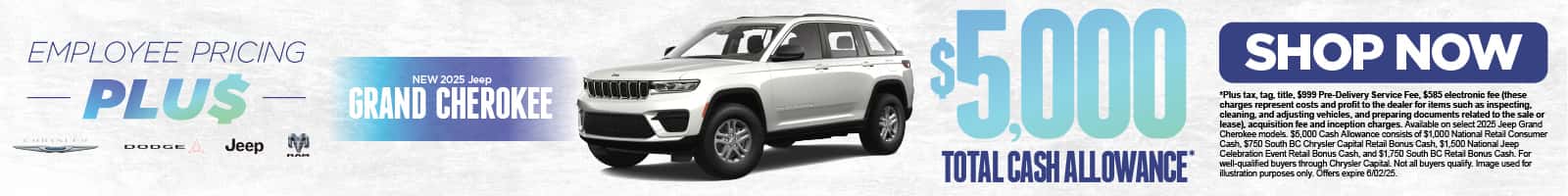 New 2025 Jeep Grand Cherokee $5,000 Total Cash Allowance*