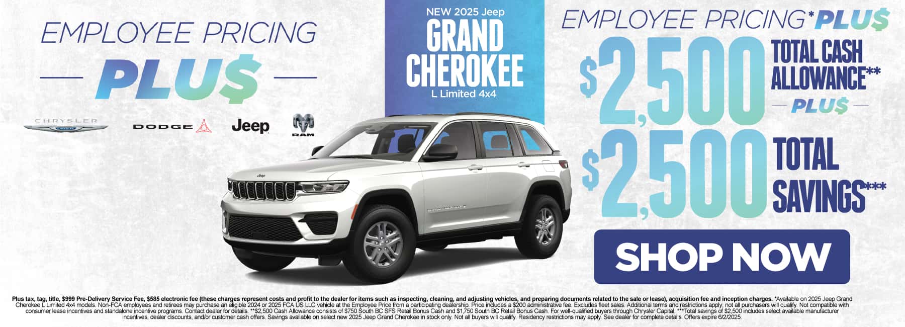 New 2025 Jeep Grand Cherokee L Limited 4x4 Employee Pricing* PLUS $2,500 Total Bonus Cash Allowance** PLUS $2,500 Total Savings***