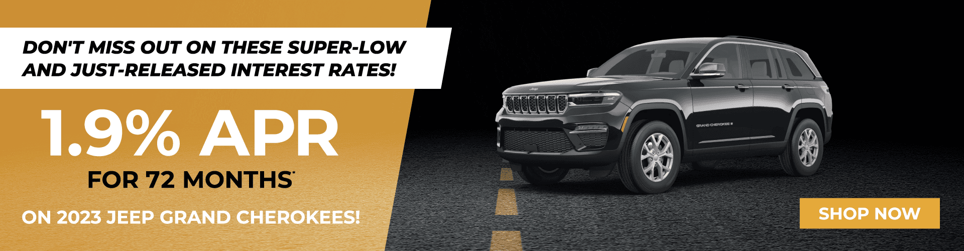 1.9% APR for 72 months on 2023 Jeep Grand Cherokees!