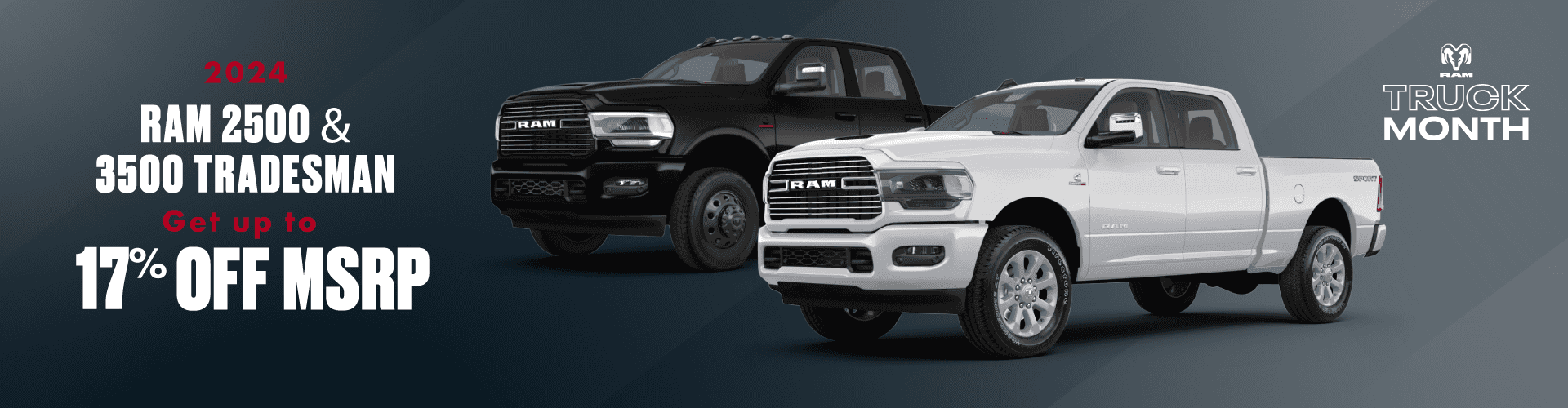 2024 RAM 2500/3500 TRADESMAN Big Savings! UP TO 17% OFF MSRP Off MSRP