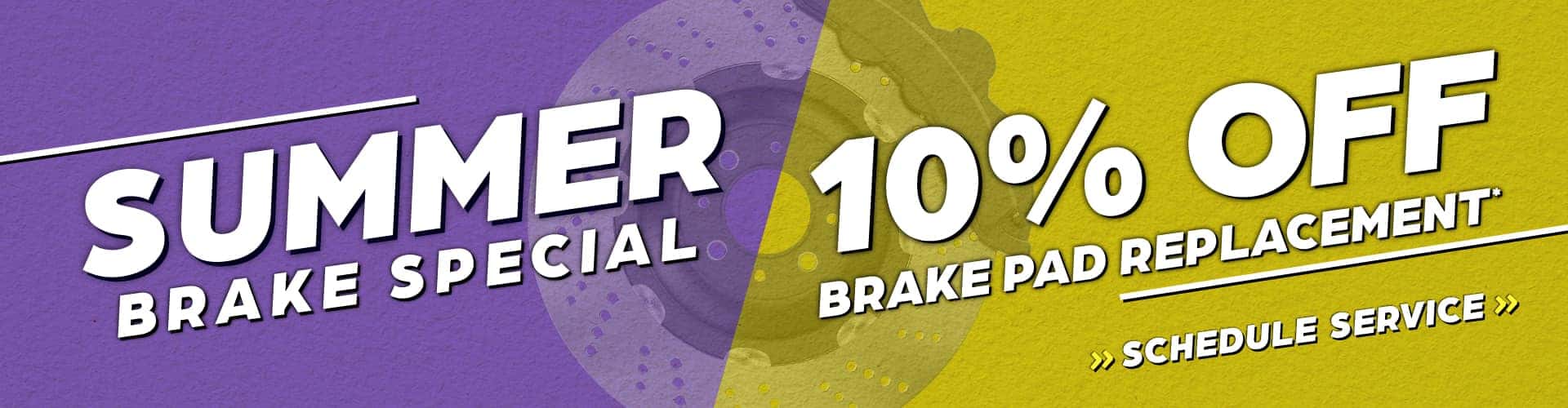 Summer Break Special | 10% Off Brake Pad Replacement
