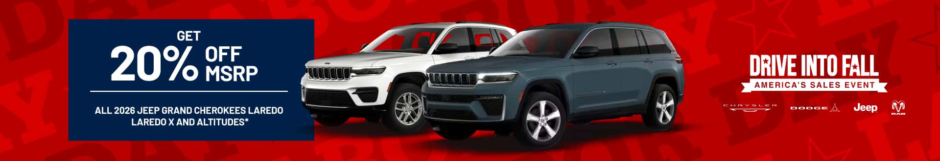 All 2026 Jeep Grand Cherokees Laredo, Laredo X and Altitudes: 20% off MSRP!