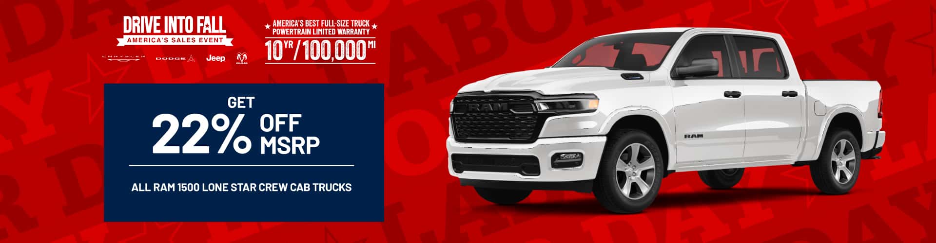 Get 22% OFF All RAM 1500 Lone Star Crew Cab Trucks!