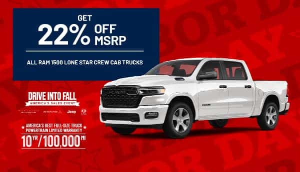 Take 22% OFF MSRP on Every RAM 1500 Lone Star Crew Cab!