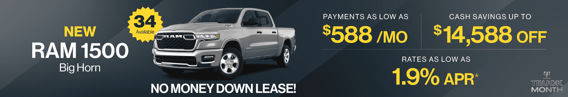 2025 RAM 1500 Bighorn : Payments as low as $588 per month - Cash savings up to up to $14,588 off - Rates as low as 1.9% APR