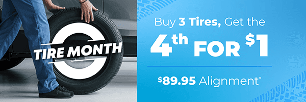 Buy 3 tires, get 1 for $1, $89.95 Alignment*