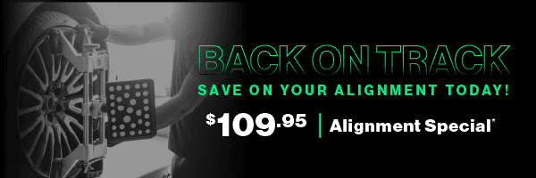 ack on Track | Save on Your Alignment Today! $109.95 Alignment Special” width=