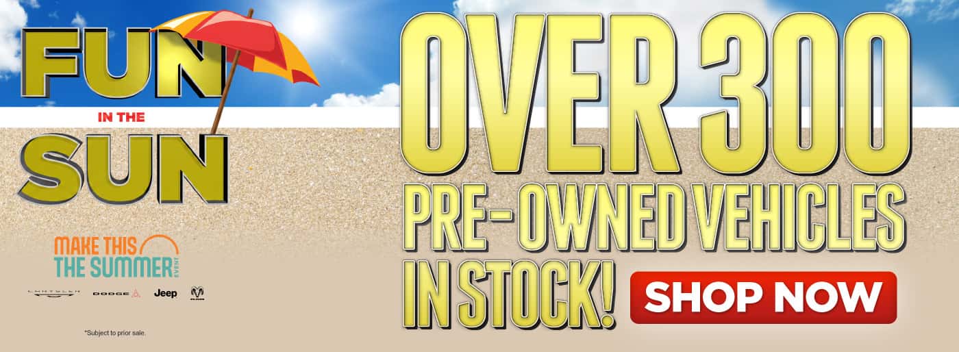 Over 300 Pre-Owned Vehicles In Stock!