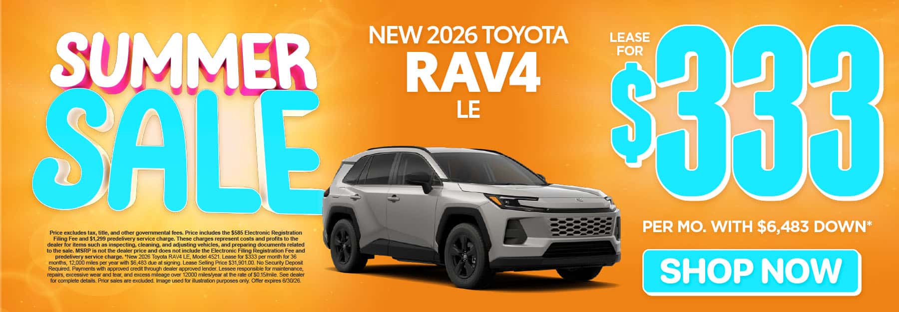 2026 Toyota Rav4 LE Lease for $333 Per month with $6,483 down*