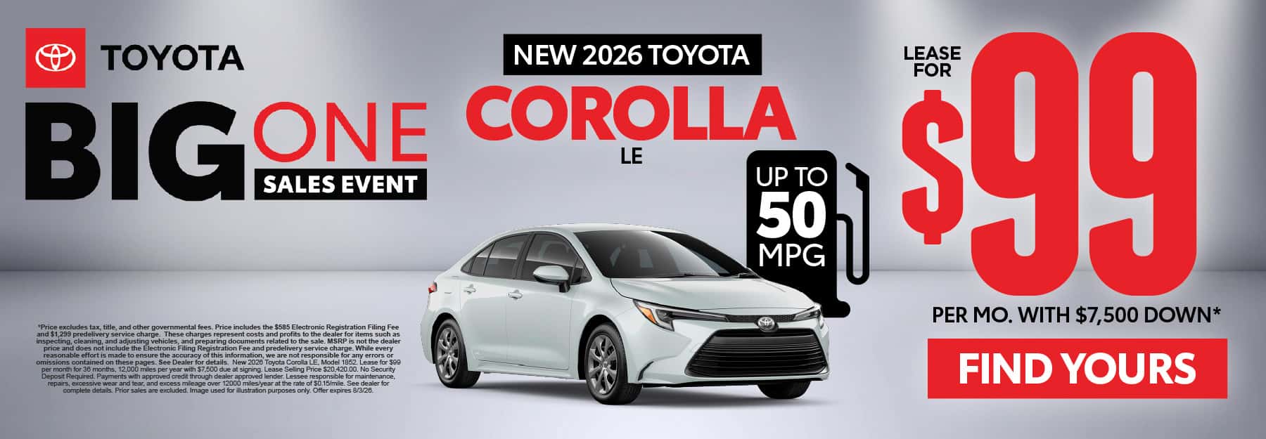 2026 Toyota Corolla LE Lease for $99 Per month with $7,500 down*
