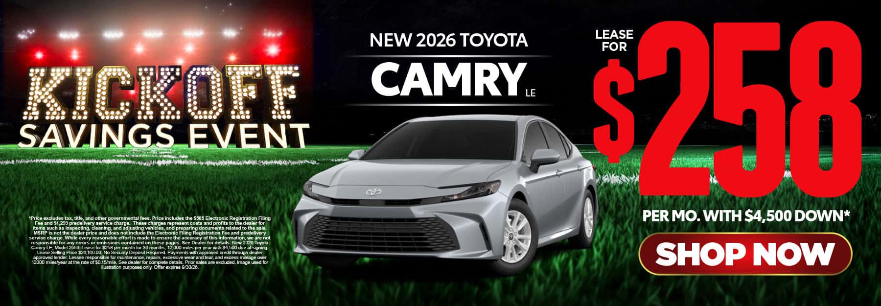2026 Toyota Camry LE Lease for $258 Per month with $4,500 down*