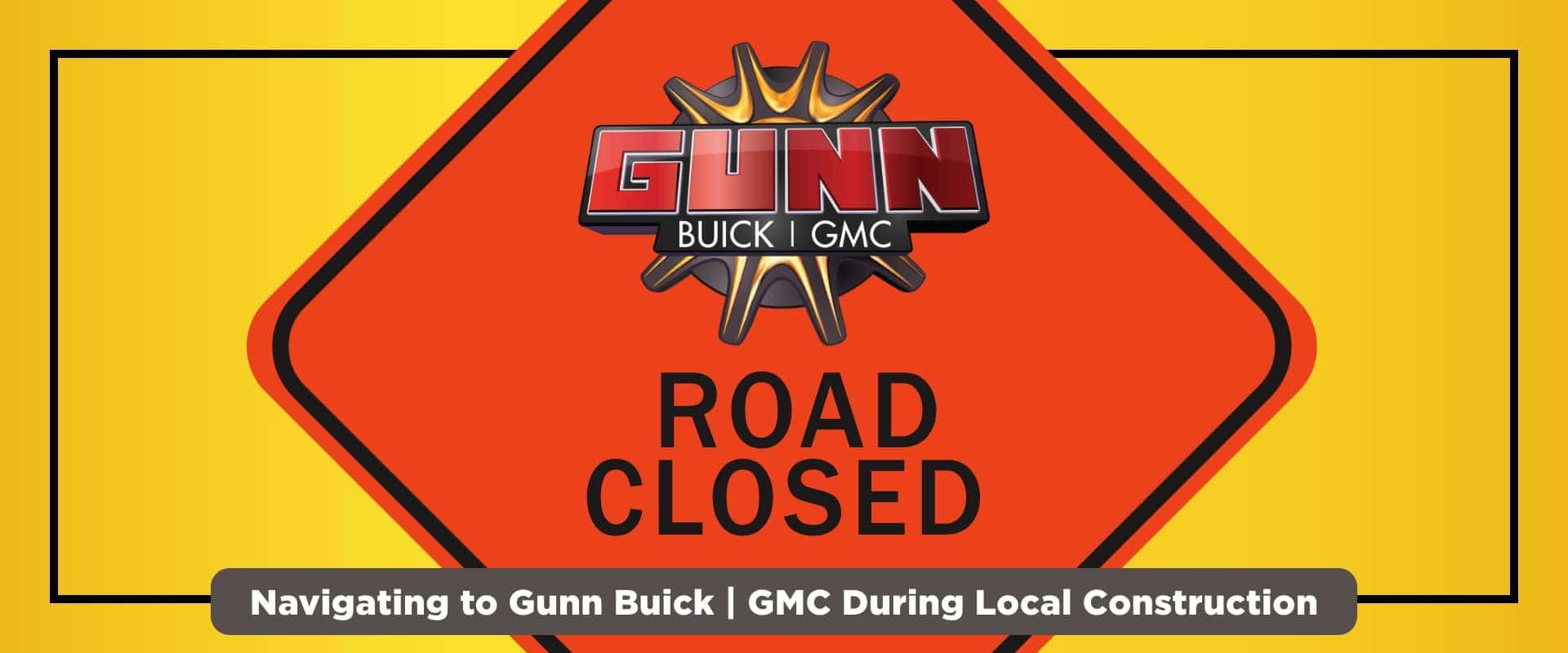 Highway Construction - Road closed