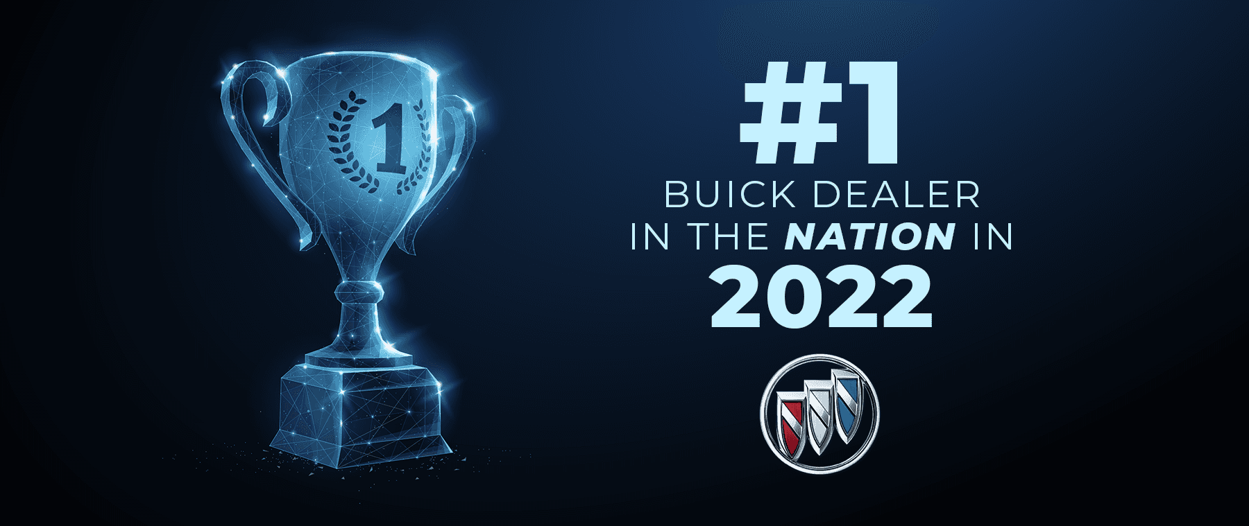 #1 Buick Dealer In The Nation in 2022