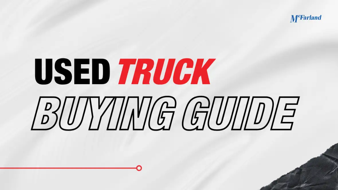 Used truck buying guide at McFarland Chevrolet in Maysville KY