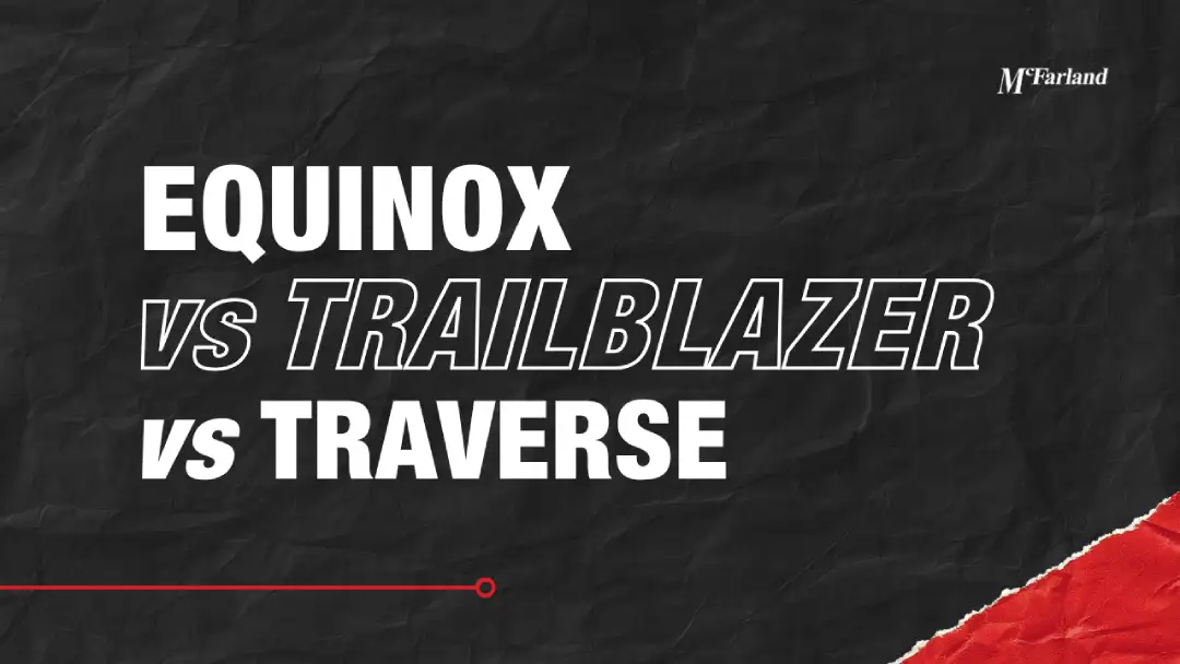 Chevy SUV lineup comparison Equinox Trailblazer Traverse at McFarland Chevrolet Maysville KY