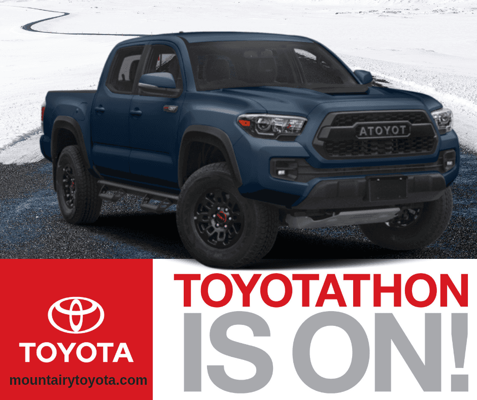 Why Buy During Toyotathon? Mount Airy Toyota Mt. Airy, NC