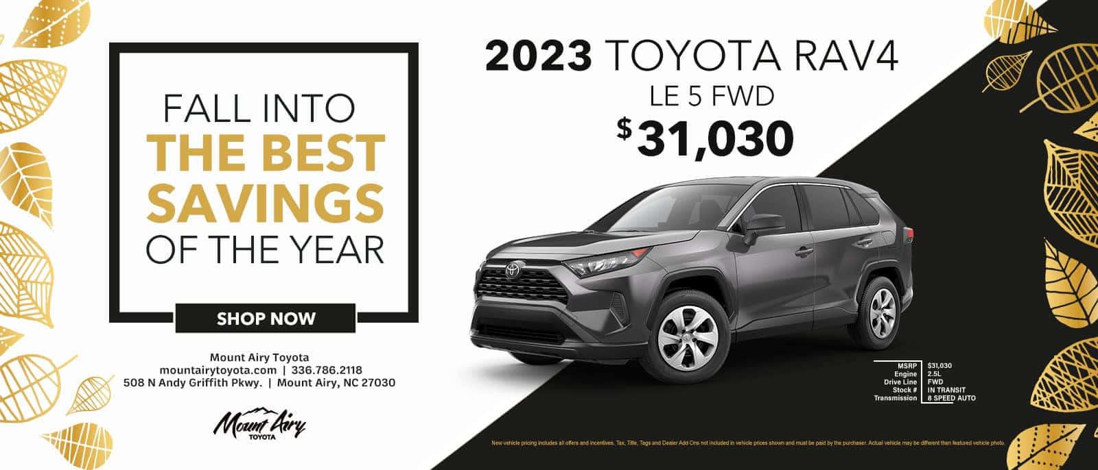 Fall Into The Best Savings Of The Year at Mount Airy Toyota!