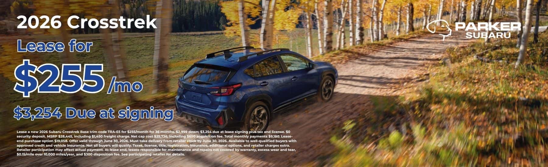 26 Crosstrek Lease Offer - Parker Subaru