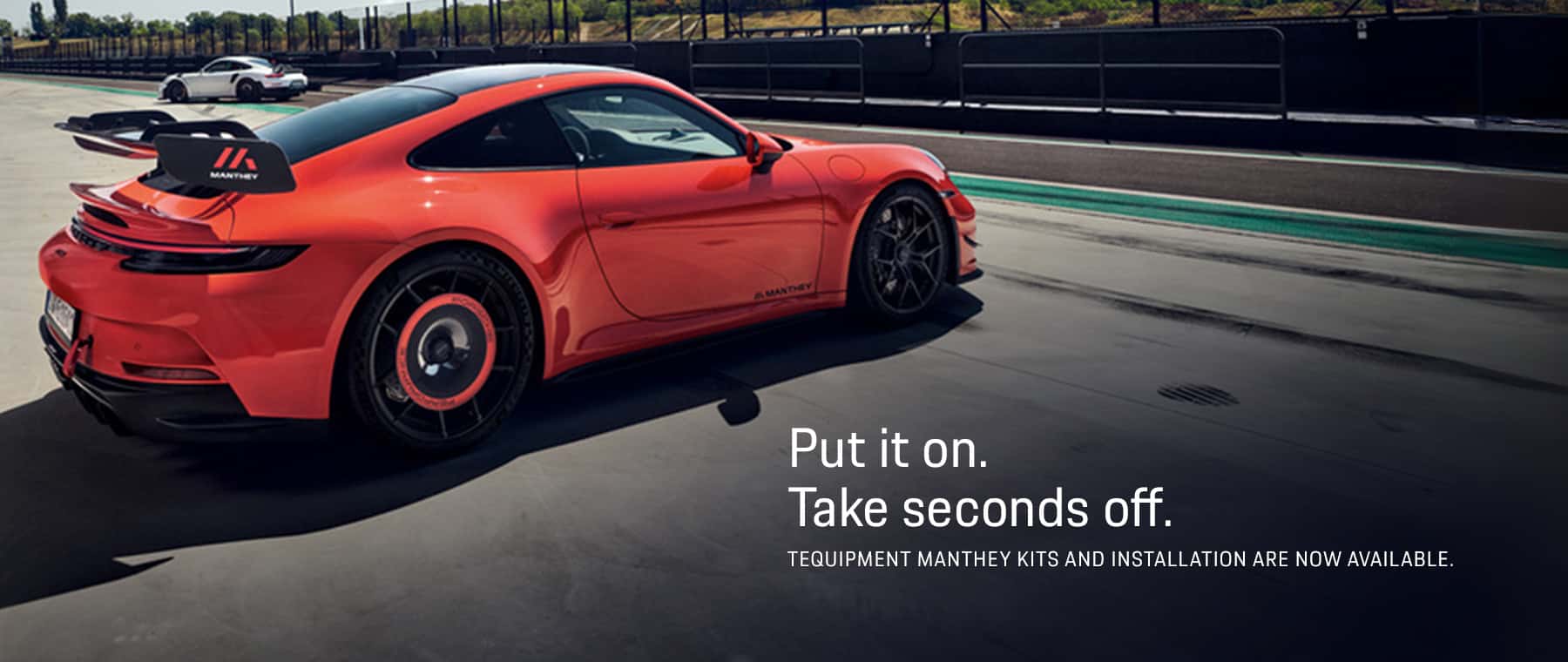 Put it on. Take seconds off. Tequipment Manthey kits and installation are now available. Image of two 911s with Manthey performance upgrades.
