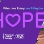 An image the relay for life slogan in the middle and on the left is a man standing at an event holding his medal around his neck and on the left is a group of women at an event happily jumping up and down in a circle