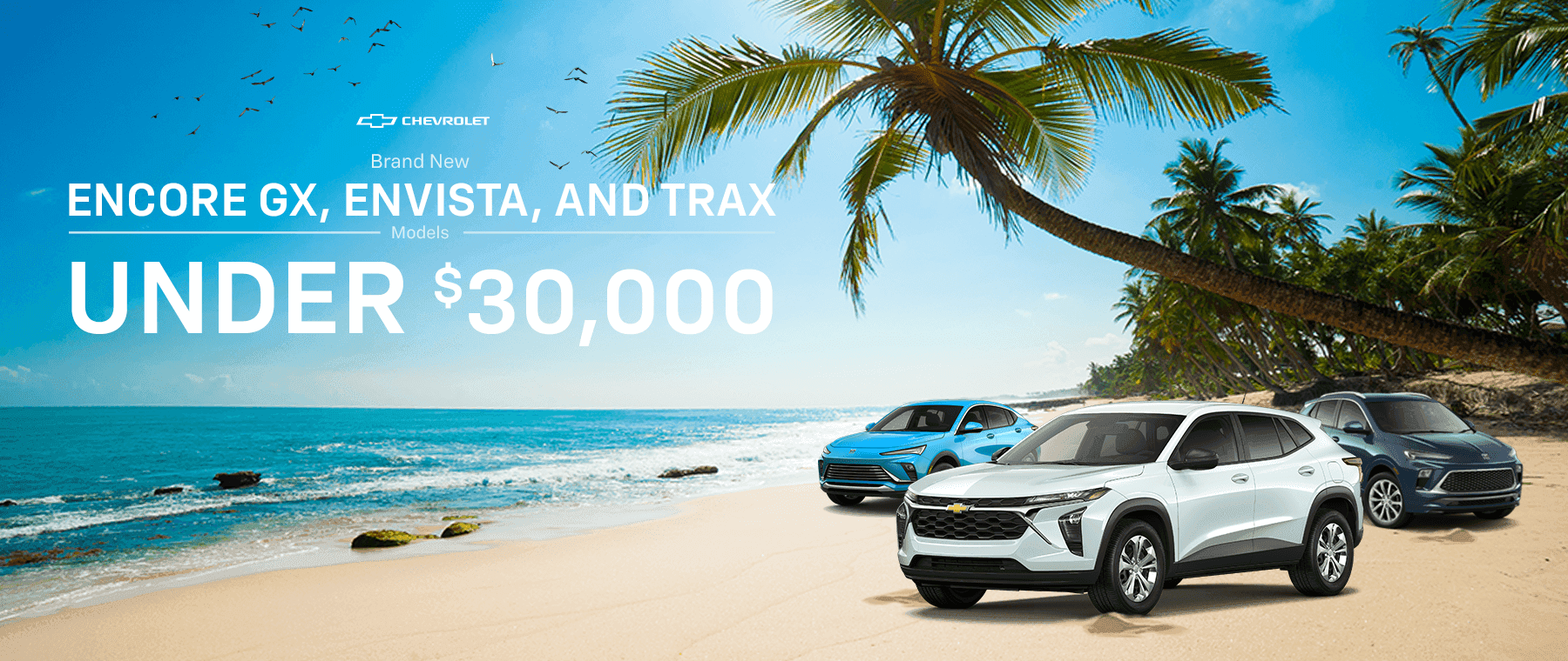 Brand New 2025 ENCORE GX ENVISTA and TRAX Models Under $30,000