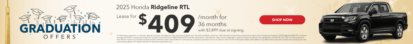 2025 Honda Ridgeline RTL Lease for $409/month for 36 months, with $3,899 due at signing