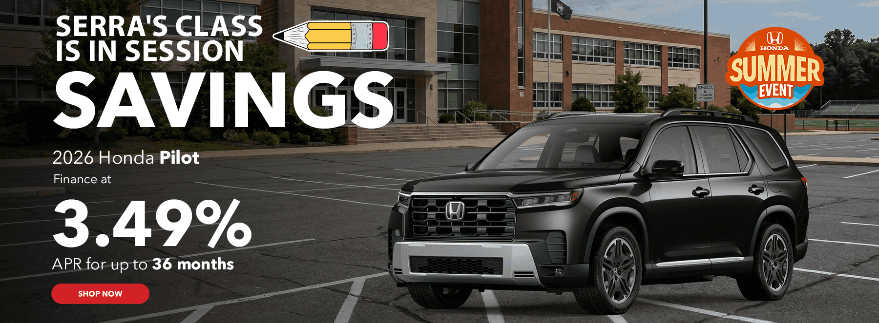 2026 Honda Pilot Finance for 3.49% APR for up to 36 months