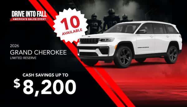 2026 Grand Cherokee Limited Reserve: Cash savings up to $8,200