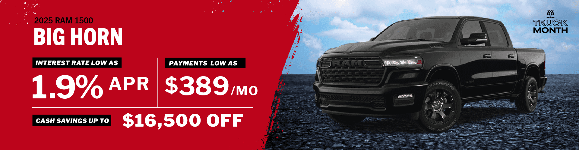 2025 1500 Big Horn - Interest Rates as Low As 1.9% - Cash Savings up to $16500 off - Payments as low as $389/mo