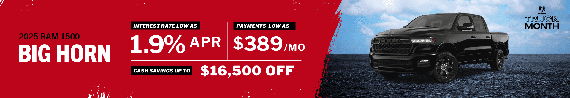 2025 1500 Big Horn - Interest Rates as Low As 1.9% - Cash Savings up to $16500 off - Payments as low as $389/mo