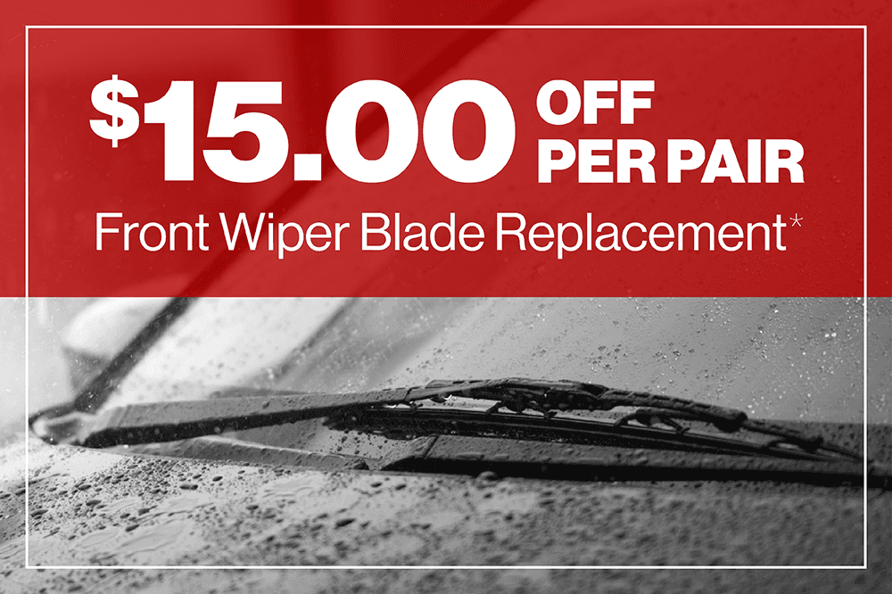 $15.00 Off Front Wiper Blade Replacement
